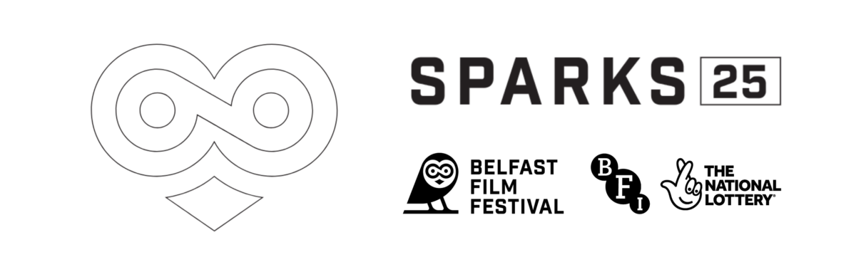 Black text on a white background, featuring the logos of Sparks 25, Belfast Film Festival, BFI and National Lottery